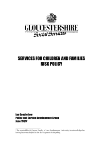 Children and Families Policy - The Management of Risk in Decision