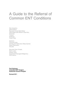 A Guide to Referral of Common ENT conditions