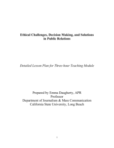 Ethical Challenges, Decision Making, and Solutions