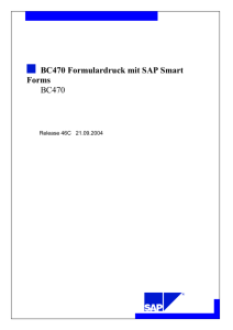 BC470 Formulardruck mit SAP Smart Forms