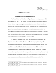 The Politics of Energy: Renewable verses Nonrenewable Resources