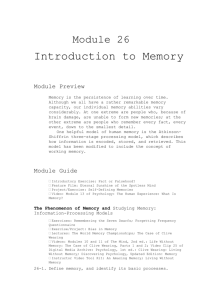 Module 26 Introduction to Memory Module Preview Memory is the