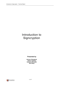 Introduction to Signcryption