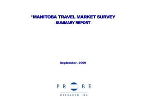 Manitoba Travel Market Survey - Summary Report