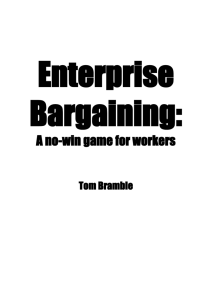 Enterprise Bargaining: A no