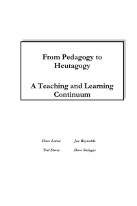 From Pedagogy to Heutagogy - A Teaching and Learning Continuum