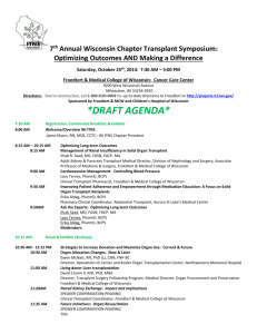 7th Annual Wisconsin Chapter Transplant Symposium: Optimizing