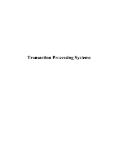Transaction Processing Systems - University of Houston