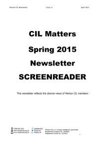CIL Matters Spring 2015 Newsletter issue 11 – Screenreader