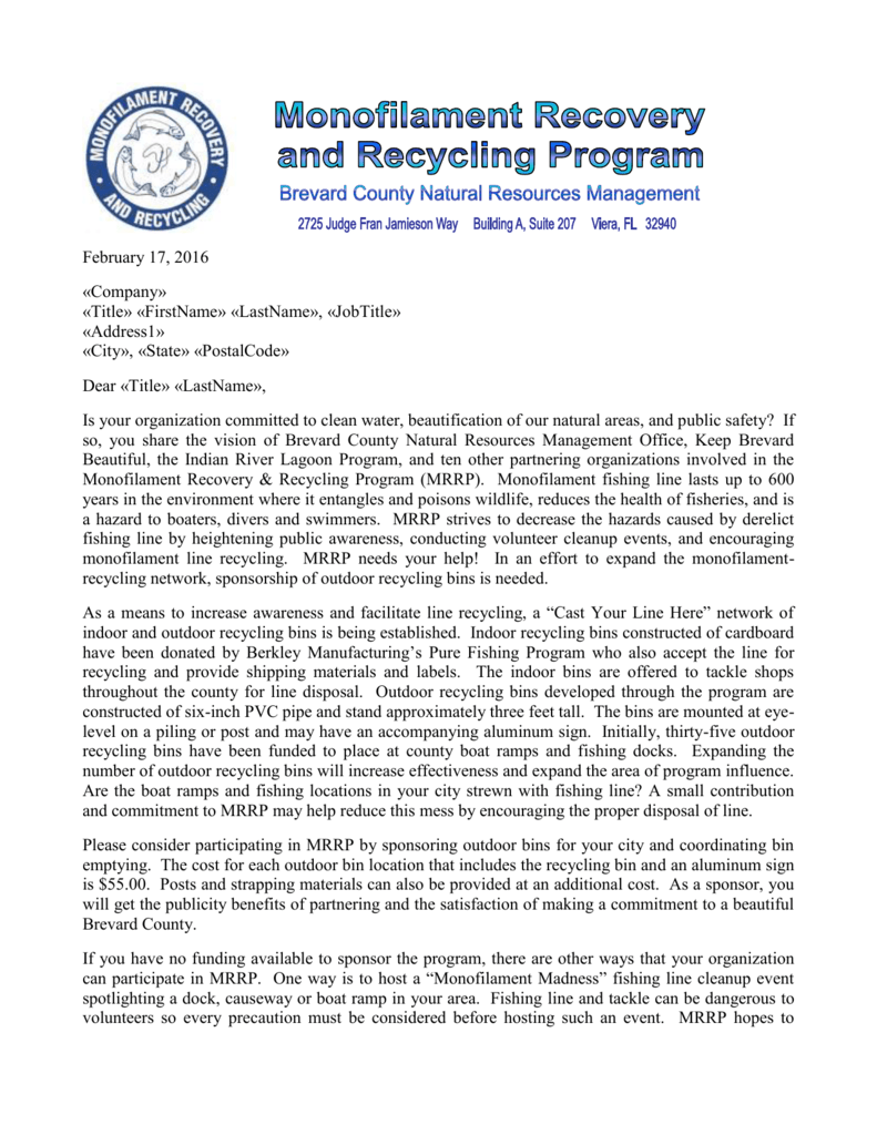 Monofilament recovery and recycling program