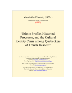 “Ethnic Profile, Historical Processes, and the Cultural Identity Crisis