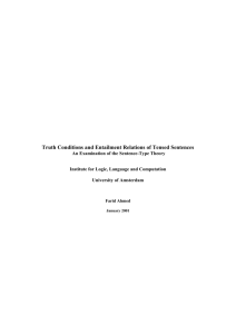 Truth Conditions and Entailment Relations of Tensed Sentence