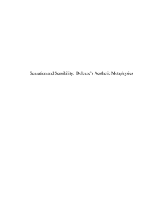 Sensation and Sensibility: Deleuze`s Aesthetic Metaphysics
