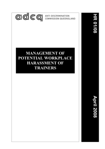 Management of potential workplace harassment of trainers