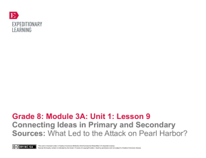 Grade 8: Module 3A: Unit 1: Lesson 9 Connecting Ideas in Primary