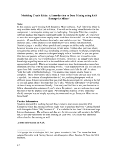 Modeling Credit Risks: A Introduction to Data Mining using SAS