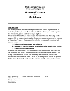 Polymer Use in Centrifuges.