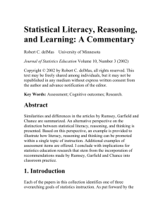 Statistical Literacy, Reasoning, and Learning: A Commentary