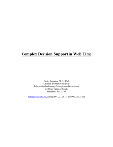 Complex Decision Support in Web Time