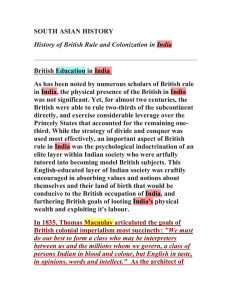SOUTH ASIAN HISTORY History of British Rule and Colonization in