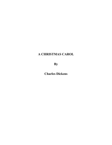 A Christmas Carol, by Charles Dickens