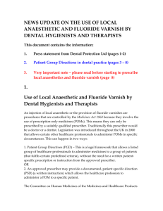 Use of Local Anaesthetic and Fluoride Varnish by Dental Hygienists