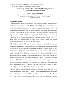 Experimental details for the synthesis and use of the PIB oligomers