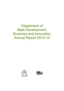 DSDBI Annual Report 2013-14 - Department of State Development