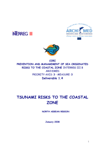 Tsunami Risks to the Coastal Zone