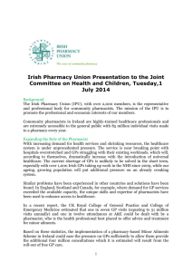Irish Pharmacy Union Presentation to the Joint Committee on Health
