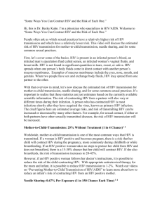 The Relative Risks of HIV Transmission Through Various Sexual