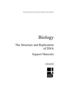 Higher Biology: The Structure and Replication of DNA