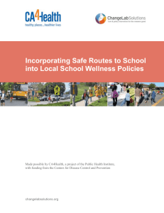 Incorporating Safe Routes to School into Local School Wellness