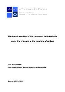 The transformation of the museums in Macedonia under the