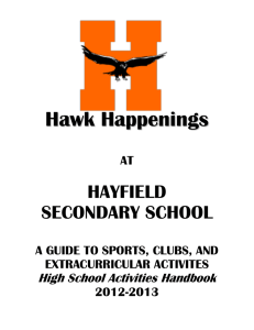 Hawk Happenings AT HAYFIELD SECONDARY SCHOOL A GUIDE