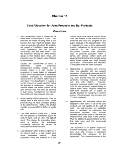 Chapter 11 1 Chapter 11 Cost Allocation for Joint Products and By
