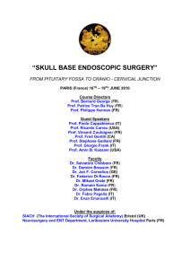 “SKULL BASE ENDOSCOPIC SURGERY” FROM PITUITARY