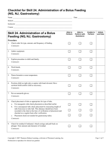 Skill 24. Administration of a Bolus Feeding (NG, NJ, Gastrostomy)