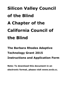 Silicon Valley Council of the Blind A Chapter of the California