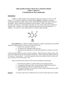 THE RAPID EXTRACTION OF CAFFEINE FROM