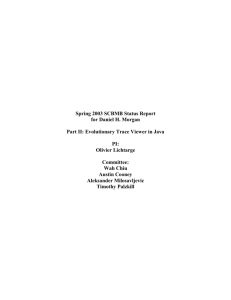 Spring 2003 SCBMB Status Report for Daniel H. Morgan Part II