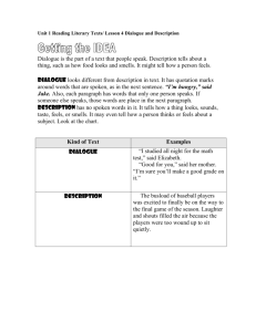 Unit 1 Reading Literary Texts/ Lesson 4 Dialogue and