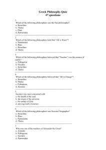 Greek Philosophy Quiz 47 questions 1. Which of the following