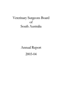 Annual Report 96`97 - Veterinary Surgeons Board of South Australia