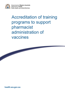 Accreditation of training programs for pharmacists to