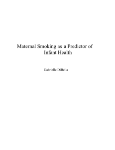 Maternal Smoking as a Predictor of Infant Health