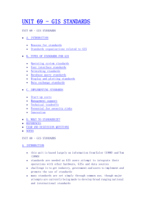 UNIT 69 - GIS STANDARDS - Department of Geography