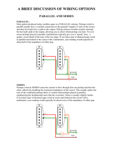 There are two ways in which you can combine pickups