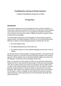 Facilitating the learning of Chinese Grammar: A report incorporating