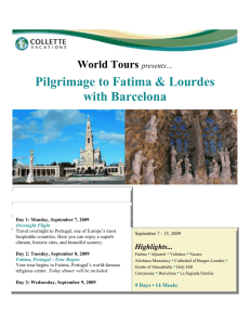World Tours presents… Pilgrimage to Fatima & Lourdes with